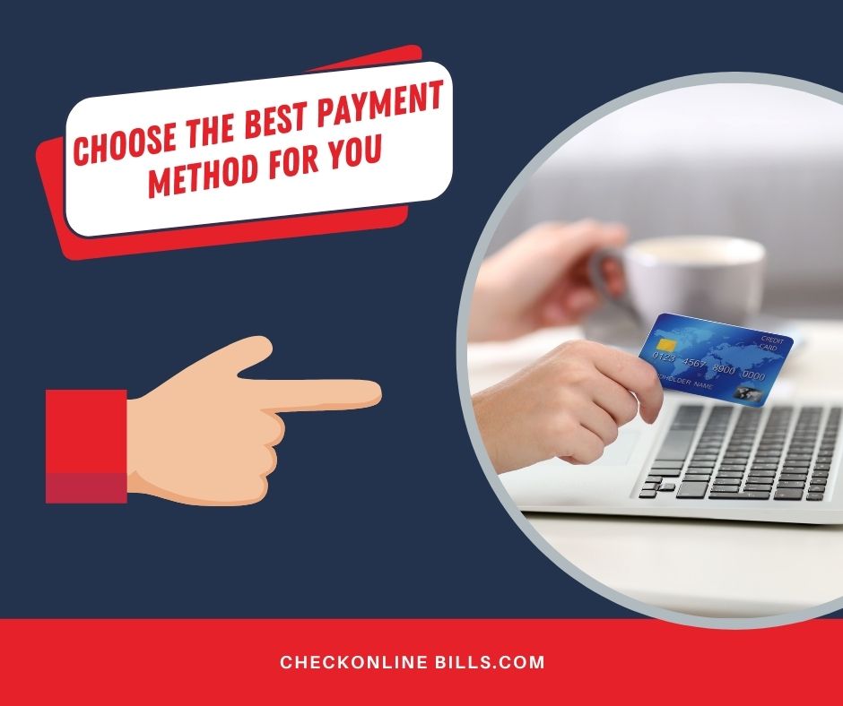 Choose the Best Payment Method for You