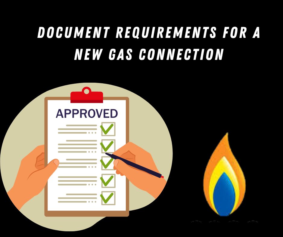 Document Requirements For A New Gas Connection