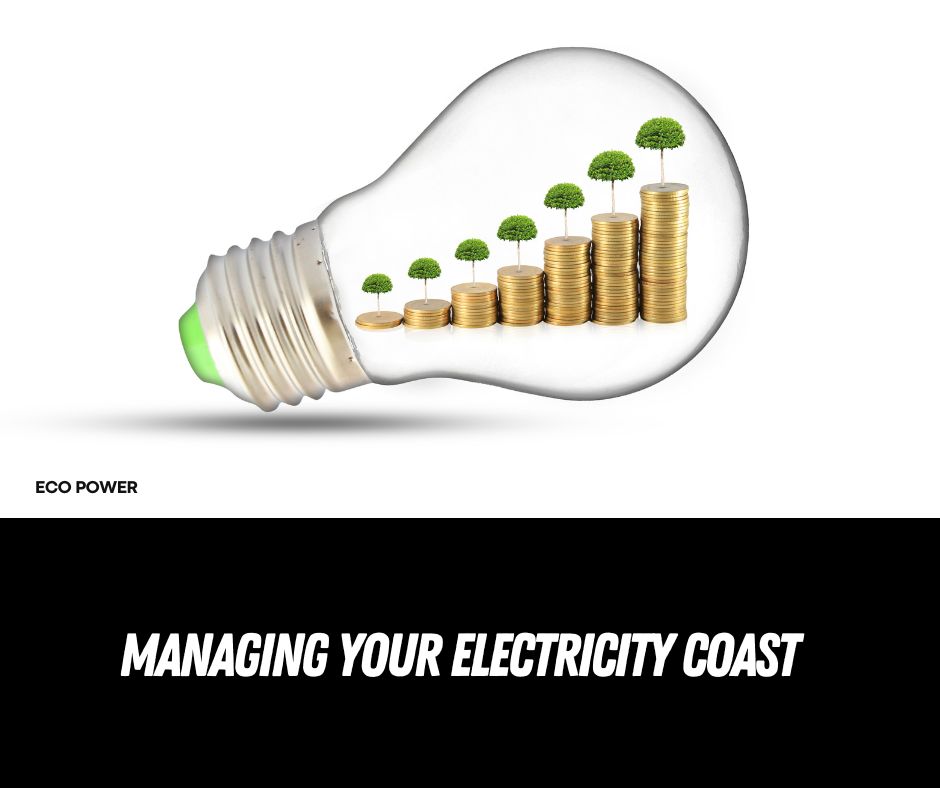 Managing your electricity coast