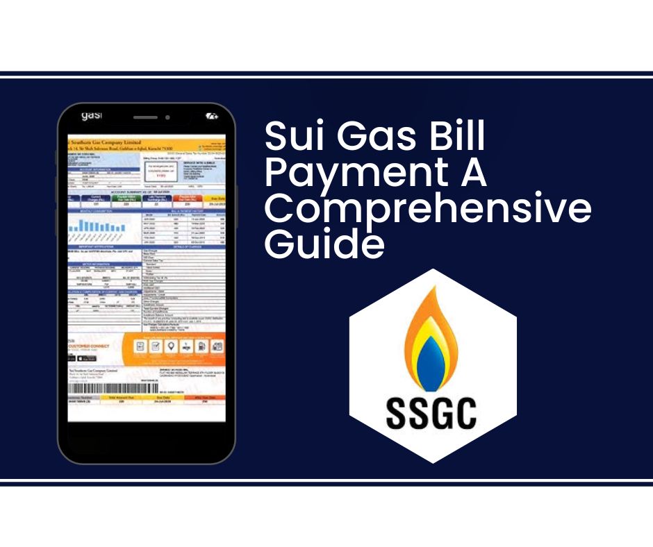 Sui Gas Bill Payment A Comprehensive Guide
